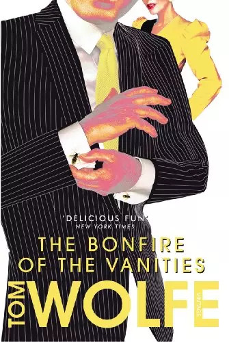 The bonfire vanities - the,