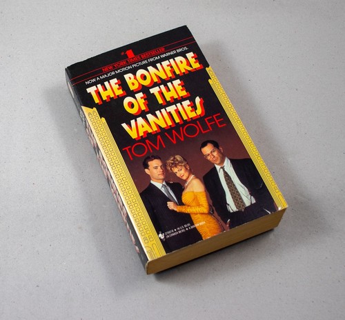 The bonfire vanities - the,