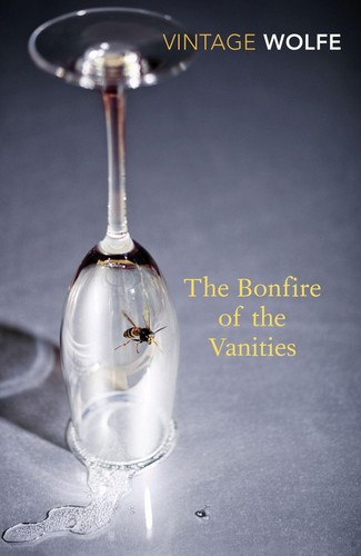 The bonfire vanities - the,