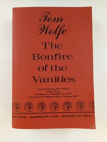 The bonfire vanities - the,